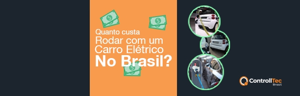 Quanto custa para rodar com um carro elétrico no Brasil?